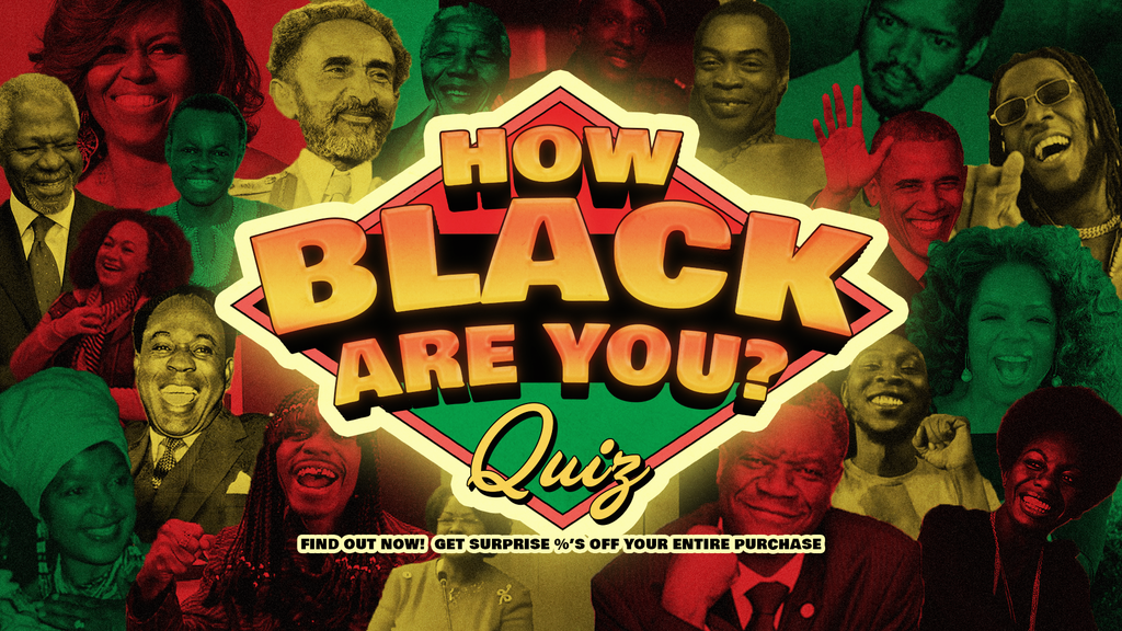 HOW BLACK ARE YOU QUIZ?