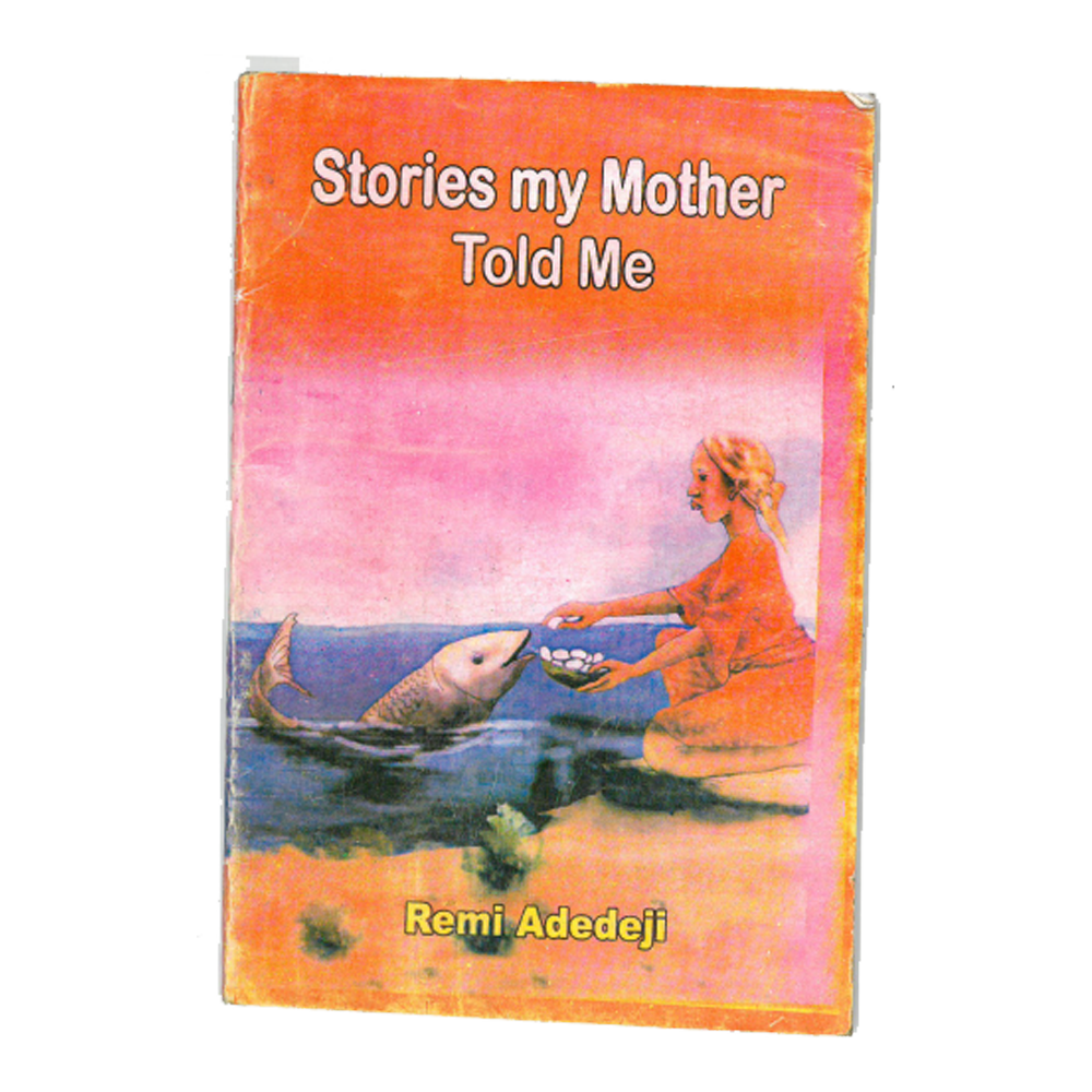 Stories my Mother Told Me