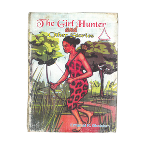 The Girl Hunter and Other Stories