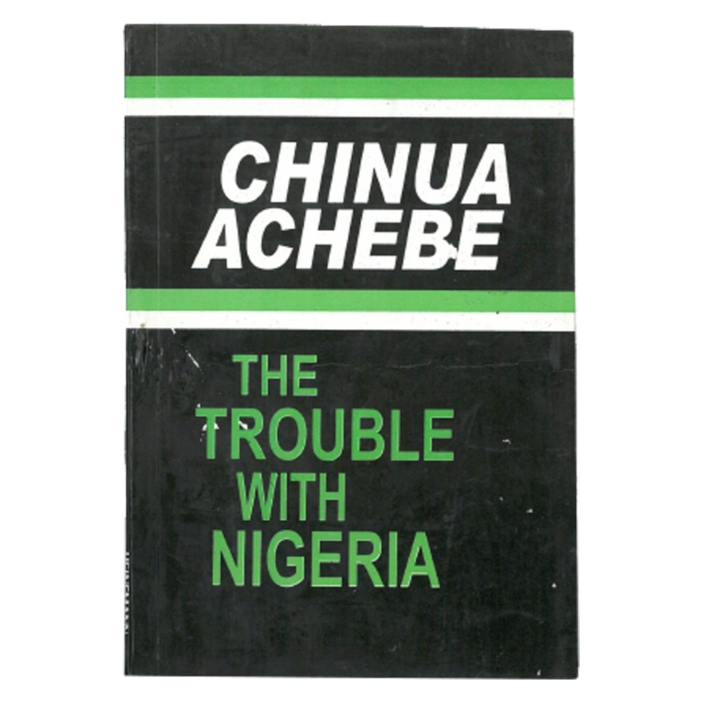 The Trouble with Nigeria